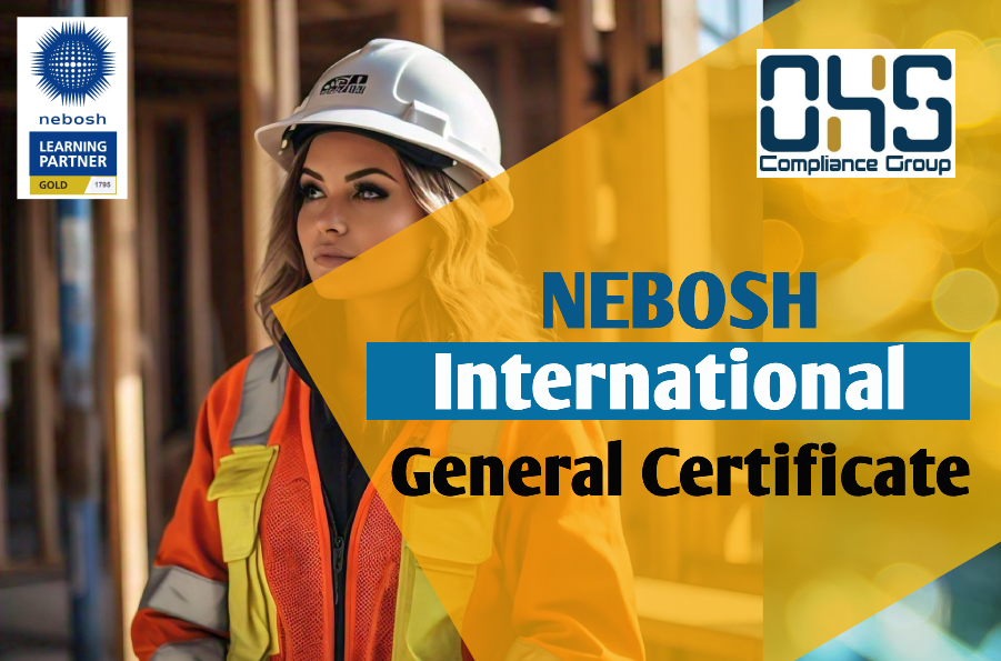 NEBOSH International General Certificate